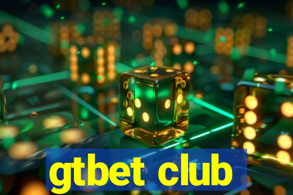 gtbet club